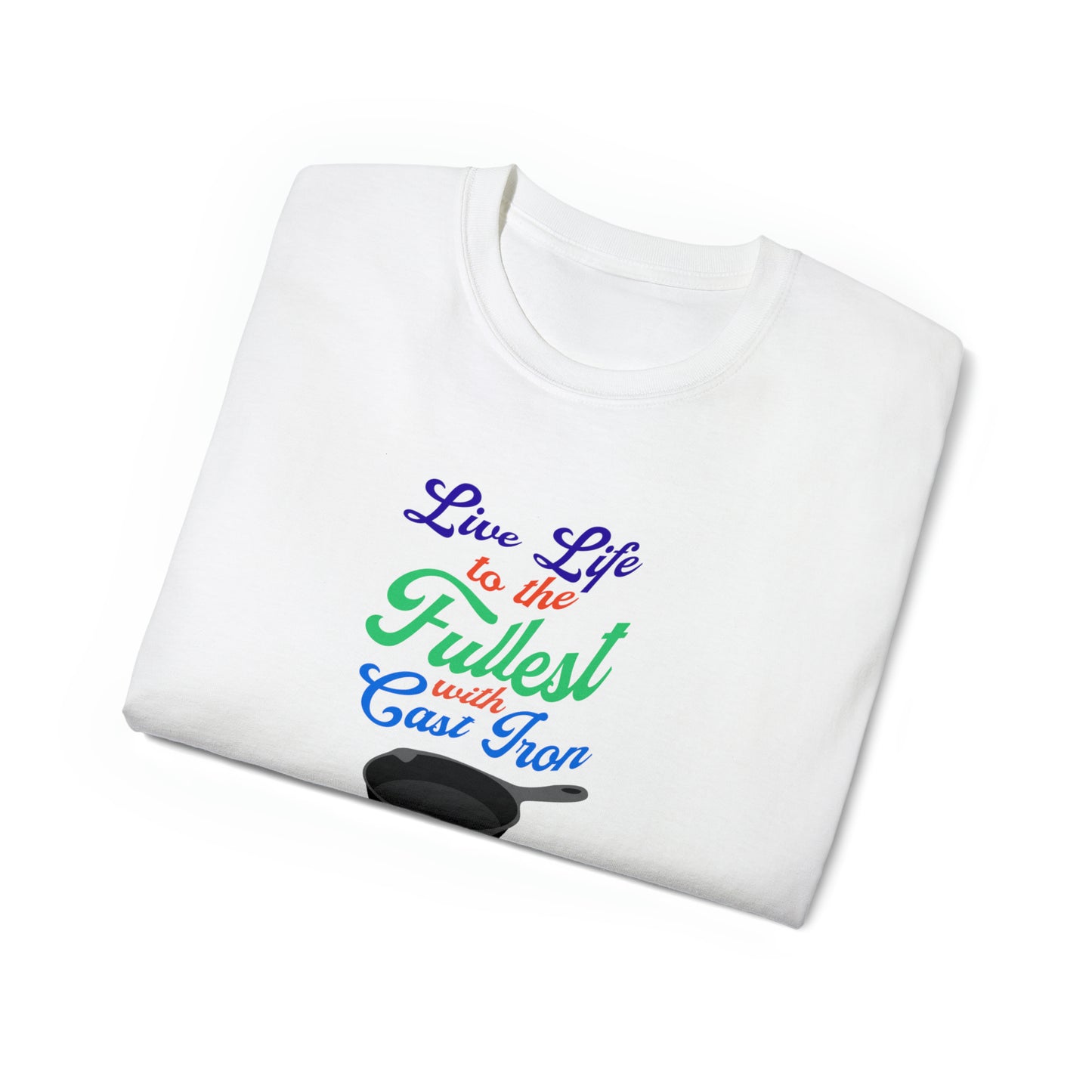 "Live Life" (Colorful Text) - Unisex Ultra Cotton Tee