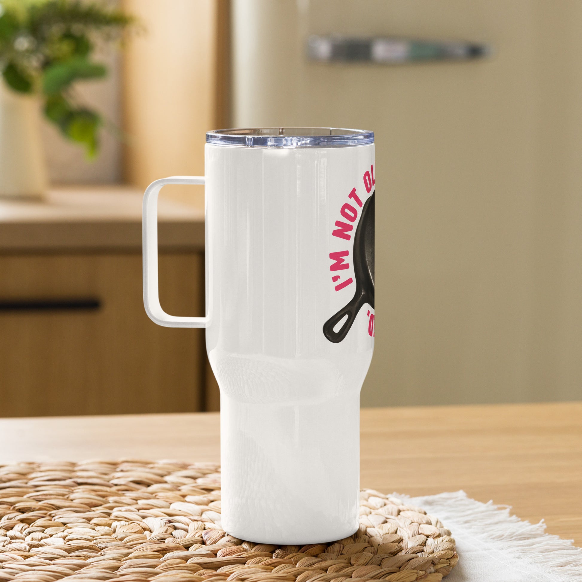 "I'm Not Old, I'm Well-Seasoned" (Pink Text) - Travel Mug with a Handle